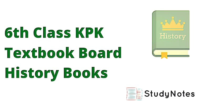 6th Class KPK Textbook Board History Books