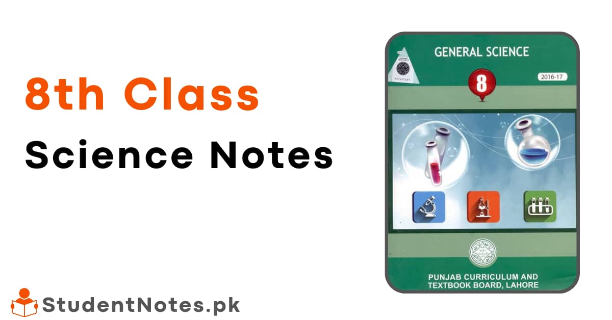 8th-class-science-notes-pdf-punjab-board-solution-guides-student-notes